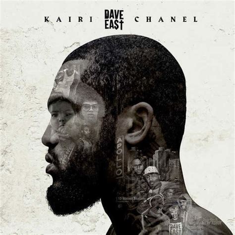 kairi chanel|Dave East .